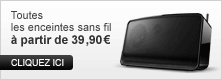 Toutes les enceintes sans-fil