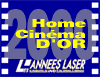 home cinema d'or Les Annees Laser