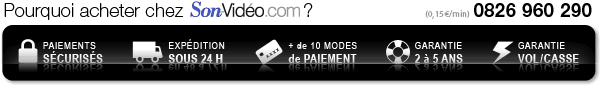 Pourquoi acheter chez Son-Vidéo.com ?
