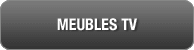 Tous les meubles TV