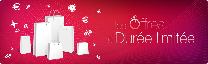 Les offres excptionnelles à durée limitée