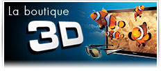 3D : téléviseurs, lecteurs Blu-ray et accessoires