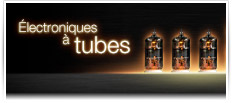 Boutique &eacute;lectroniques &agrave; tubes
