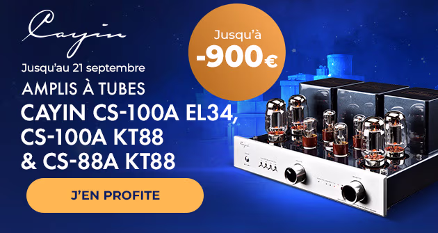 Amplis à tubes Cayin CS-100A EL34, Cayin CS-100A KT88, Cayin CS-88A KT88
